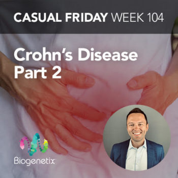 Crohn’s Disease Part 3
