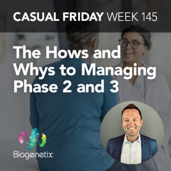 The Hows and Whys to Managing Phase 2 and 3