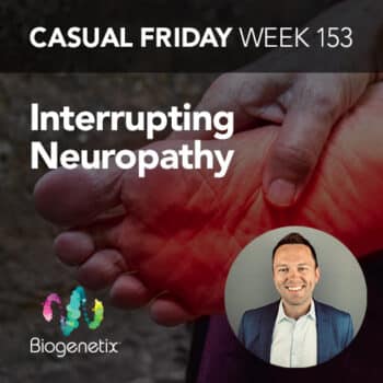 Interrupting Neuropathy Part 2