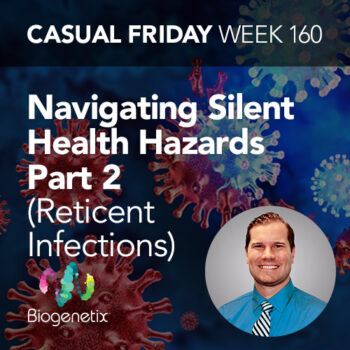Navigating Silent Health Hazards, Part 3