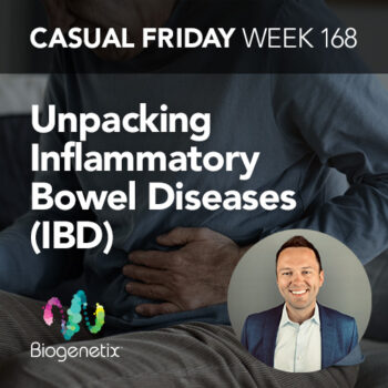 Unpacking Inflammatory Bowel Diseases (IBD) Part 2