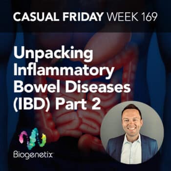 Unpacking Inflammatory Bowel Diseases (IBD) Part 1