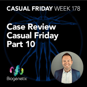 Case Reviews, Part 6
