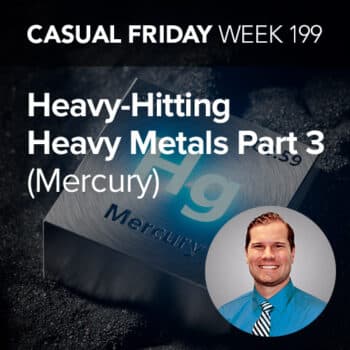 Heavy-Hitting Heavy Metals Part 2 (Lead)