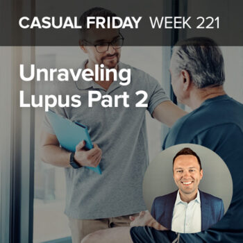Unraveling Lupus Part 1