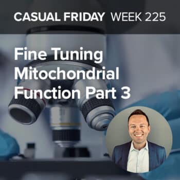 Fine Tuning Mitochondrial Function Part 2